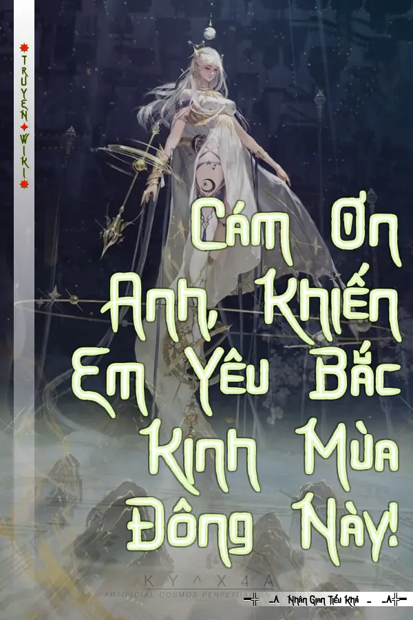 Cám Ơn Anh, Khiến Em Yêu Bắc Kinh Mùa Đông Này!