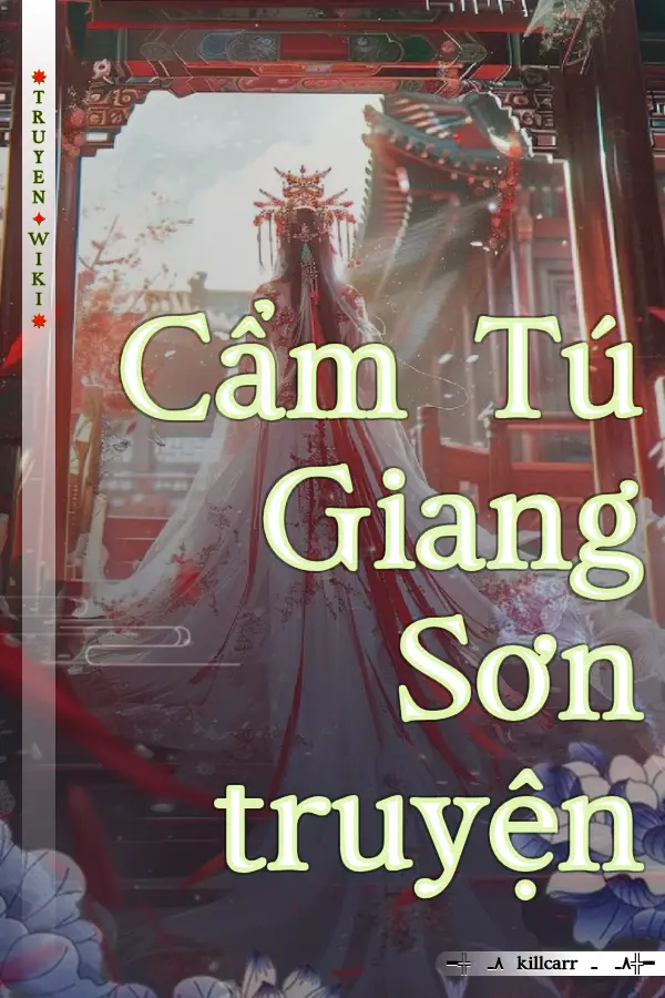 Cẩm Tú Giang Sơn truyện