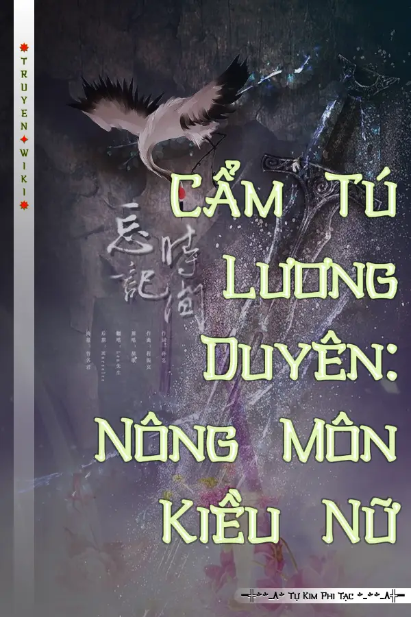 Cẩm Tú Lương Duyên: Nông Môn Kiều Nữ