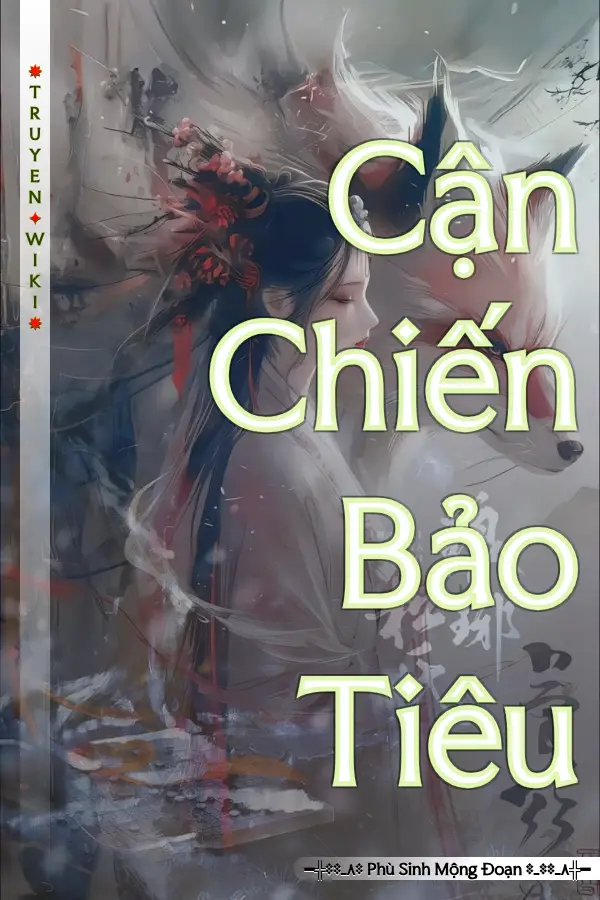 Cận Chiến Bảo Tiêu