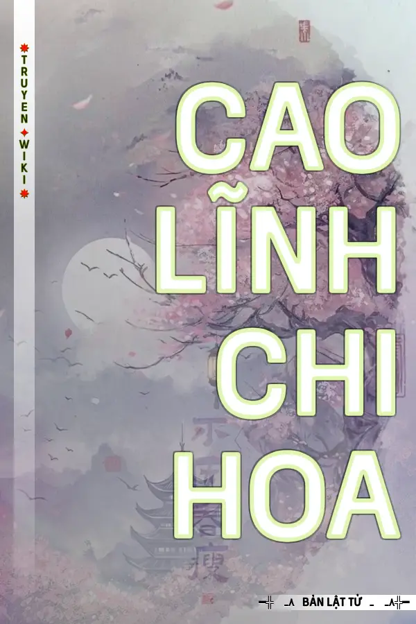 Truyện Cao Lĩnh Chi Hoa