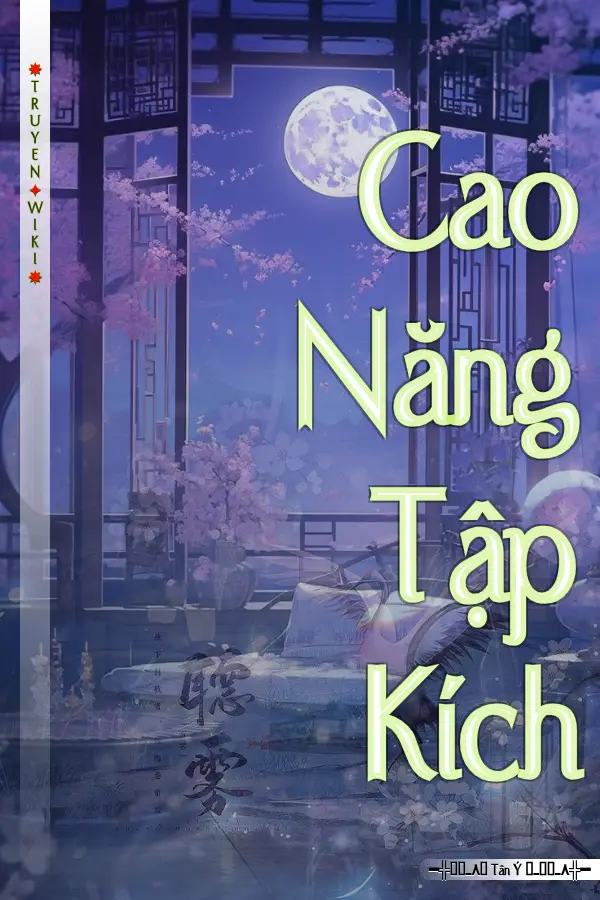 Truyện Cao Năng Tập Kích