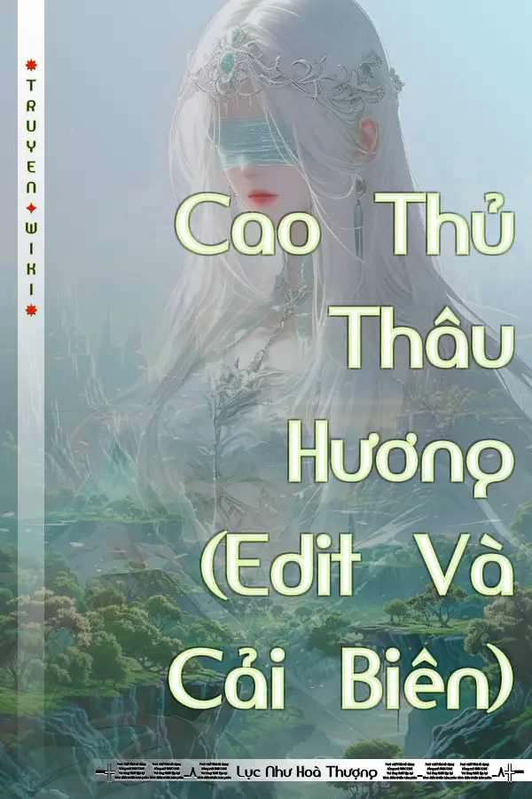 Cao Thủ Thâu Hương (Edit Và Cải Biên)