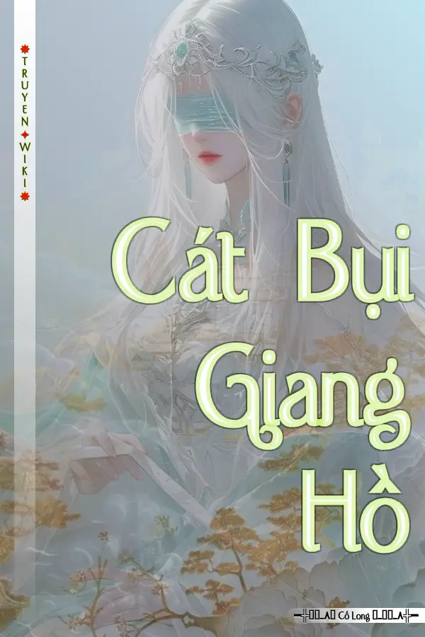 Cát Bụi Giang Hồ