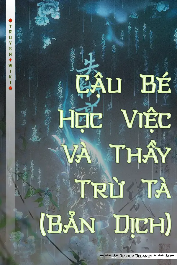 Cậu Bé Học Việc Và Thầy Trừ Tà (Bản Dịch)