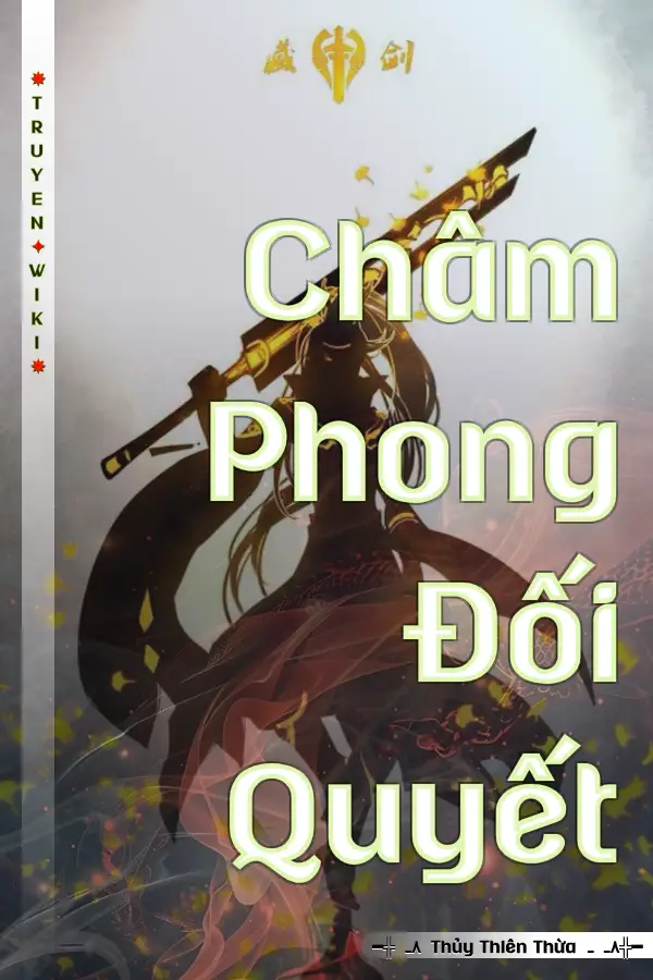 Truyện Châm Phong Đối Quyết