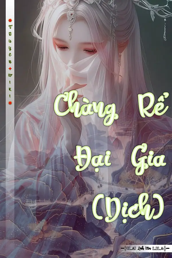 Truyện Chàng Rể Đại Gia (Dịch)