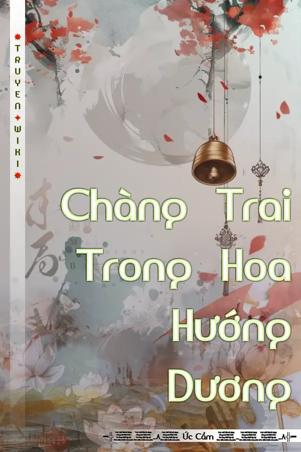 Truyện Chàng Trai Trong Hoa Hướng Dương