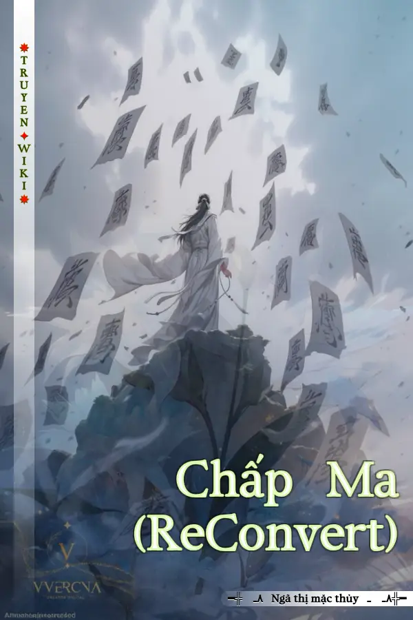 Truyện Chấp Ma (ReConvert)