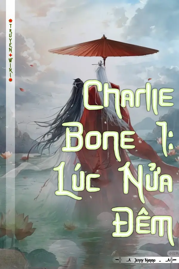 Charlie Bone 1: Lúc Nửa Đêm