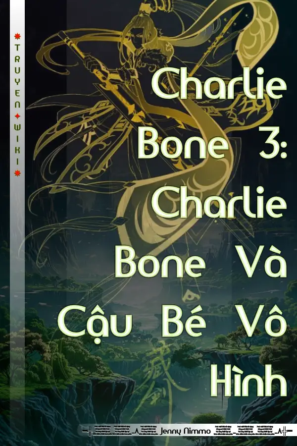 Truyện Charlie Bone 3: Charlie Bone Và Cậu Bé Vô Hình