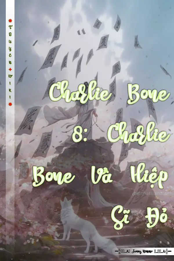 Charlie Bone 8: Charlie Bone Và Hiệp Sĩ Đỏ