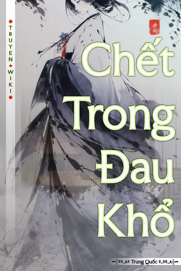 Chết Trong Đau Khổ