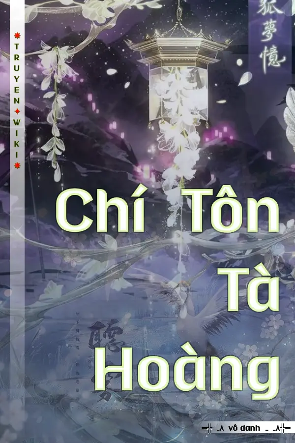 Chí Tôn Tà Hoàng