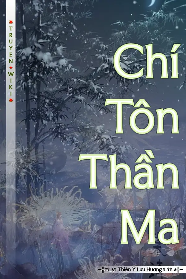 Truyện Chí Tôn Thần Ma