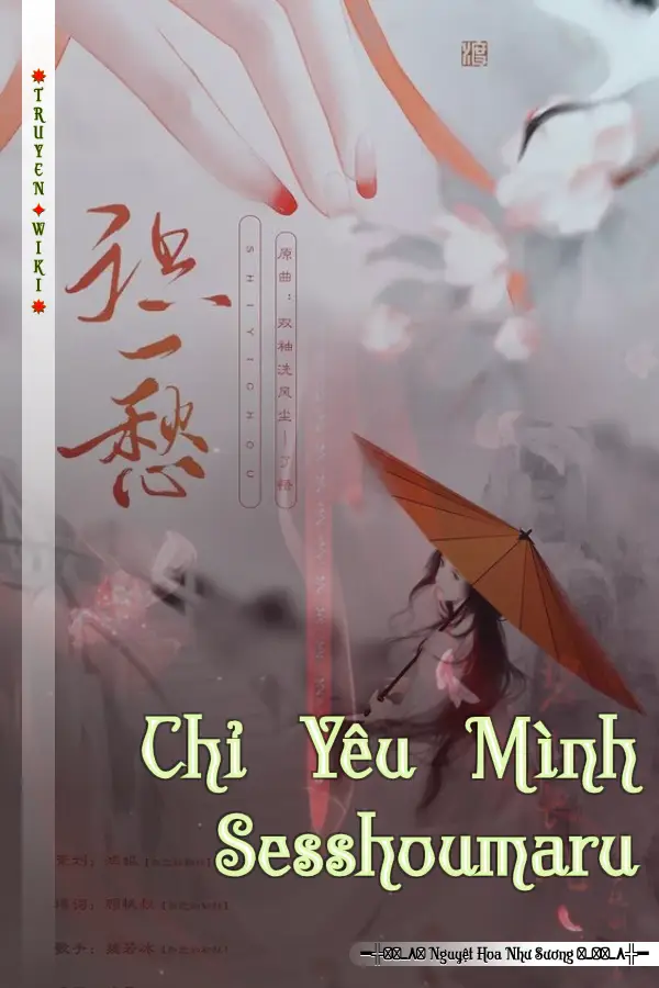 Chỉ Yêu Mình Sesshoumaru