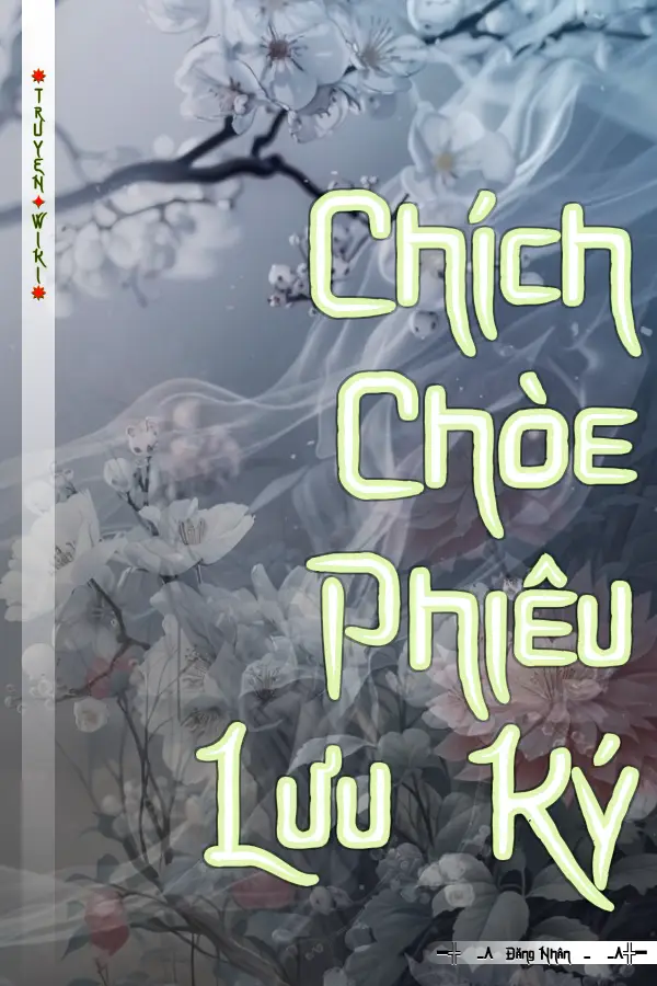 Truyện Chích Chòe Phiêu Lưu Ký