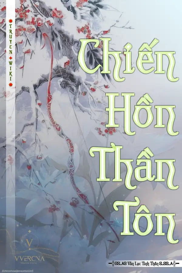 Truyện Chiến Hồn Thần Tôn