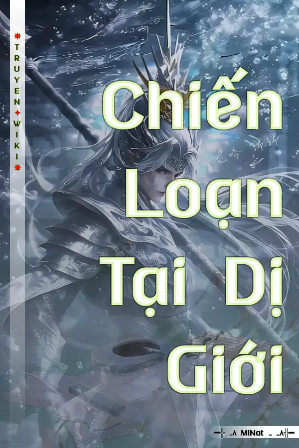 Chiến Loạn Tại Dị Giới