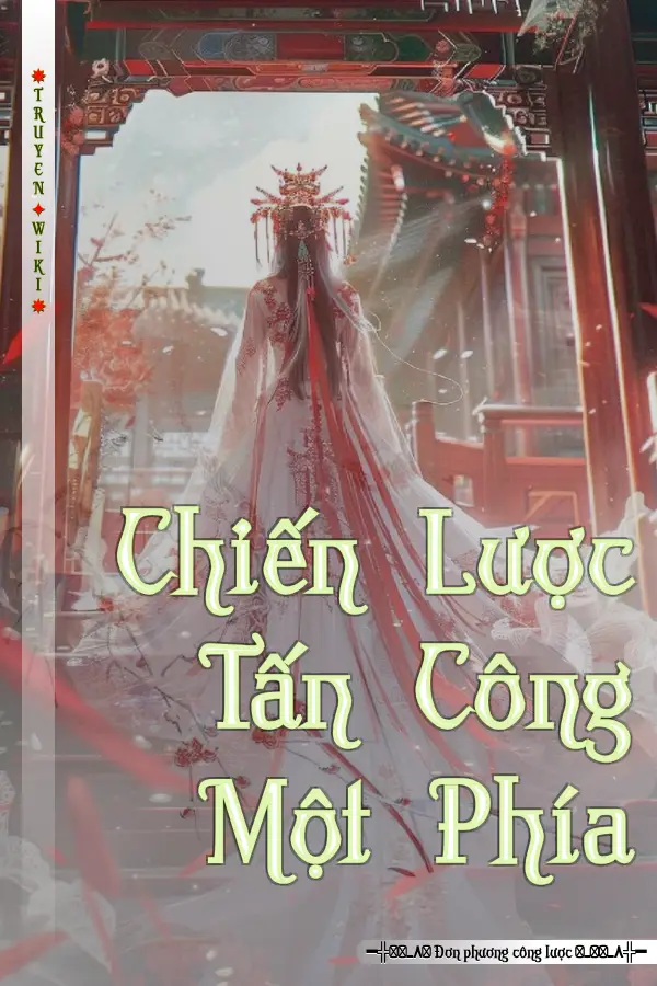 Chiến Lược Tấn Công Một Phía