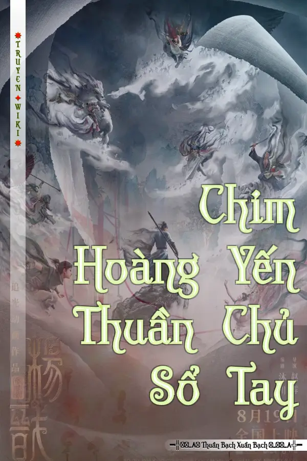 Truyện Chim Hoàng Yến Thuần Chủ Sổ Tay