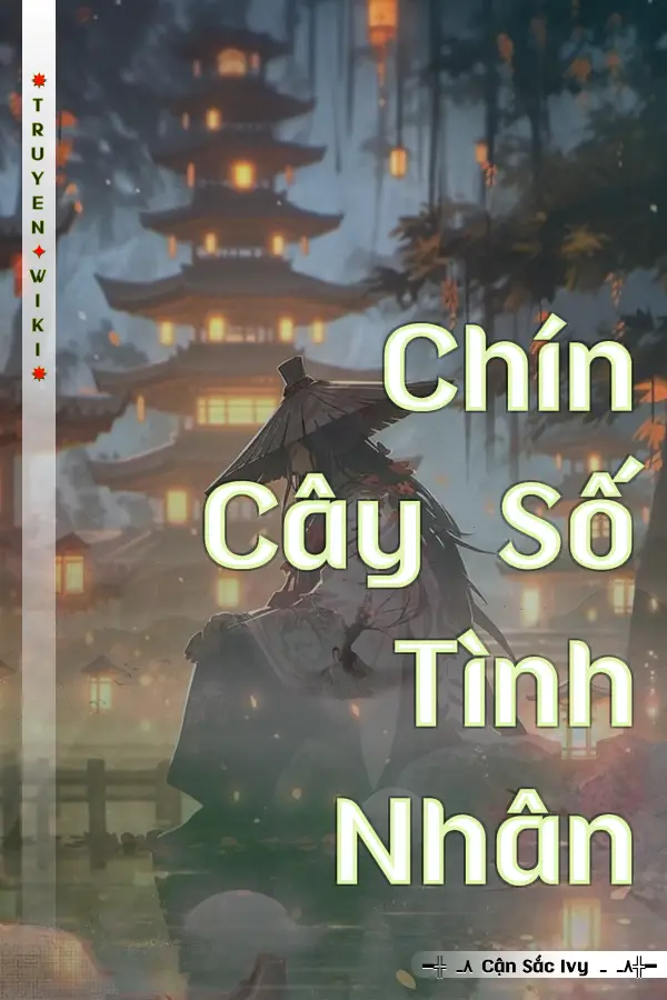 Truyện Chín Cây Số Tình Nhân