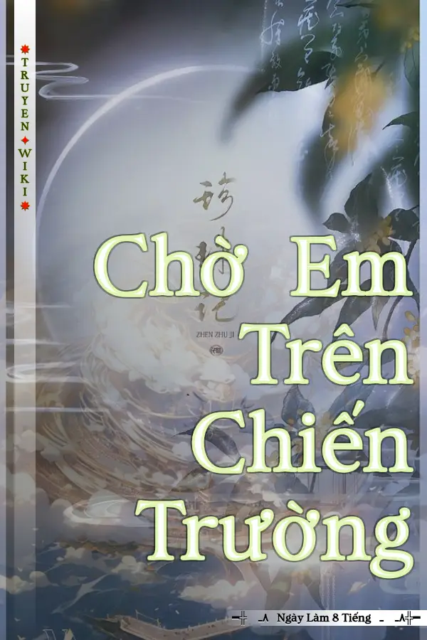 Chờ Em Trên Chiến Trường