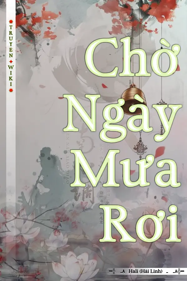 Chờ Ngày Mưa Rơi