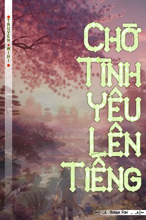 Chờ Tình Yêu Lên Tiếng