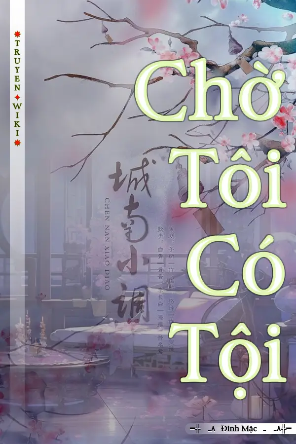 Chờ Tôi Có Tội