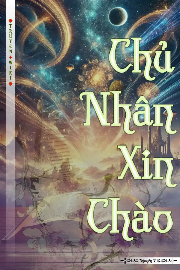 Truyện Chủ Nhân Xin Chào