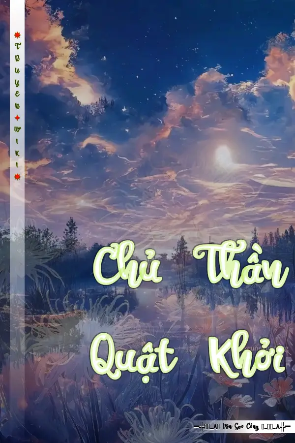 Chủ Thần Quật Khởi