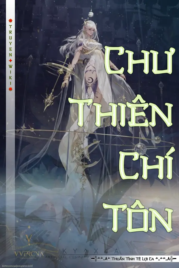 Truyện Chư Thiên Chí Tôn