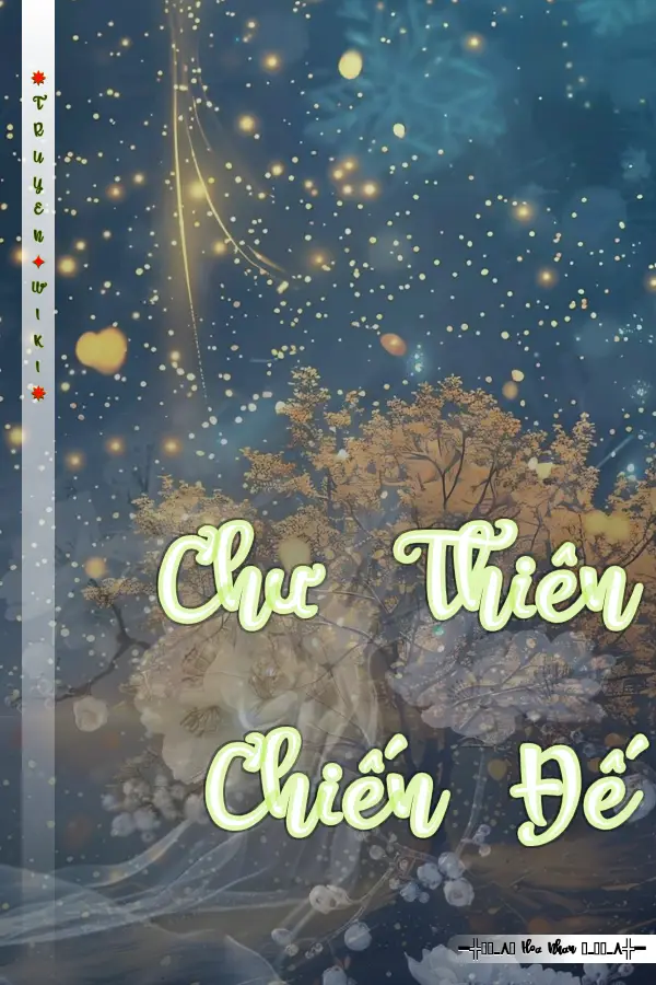 Truyện Chư Thiên Chiến Đế