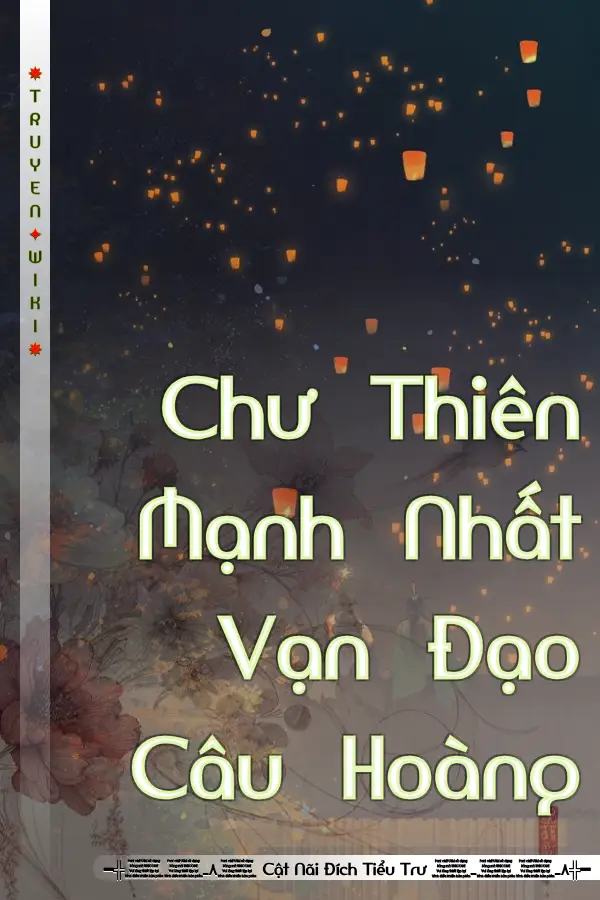 Chư Thiên Mạnh Nhất Vạn Đạo Câu Hoàng