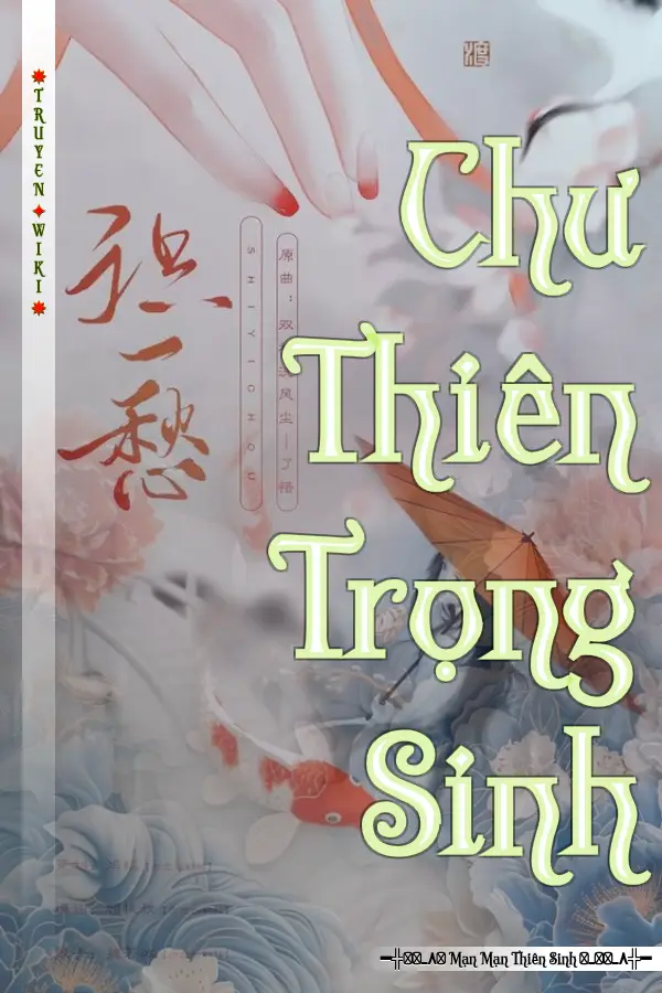 Truyện Chư Thiên Trọng Sinh