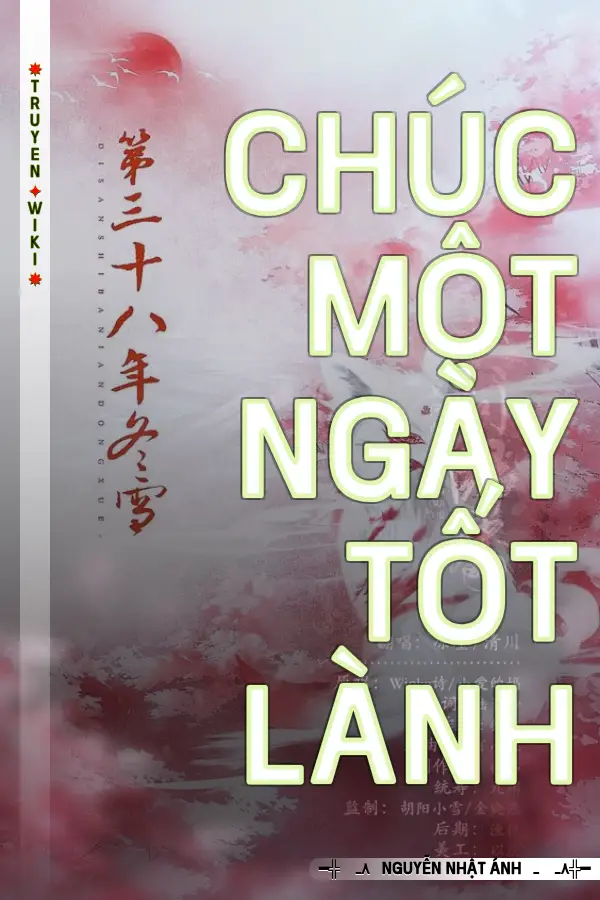 Truyện Chúc một ngày tốt lành