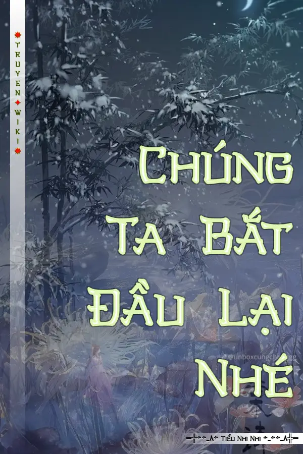 Chúng Ta Bắt Đầu Lại Nhé