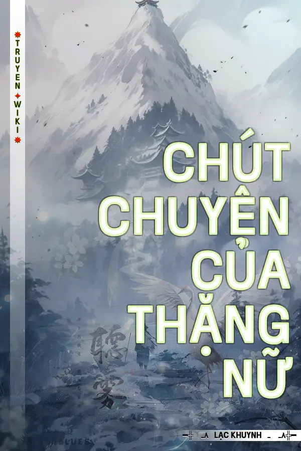 Truyện Chút Chuyện Của Thặng Nữ