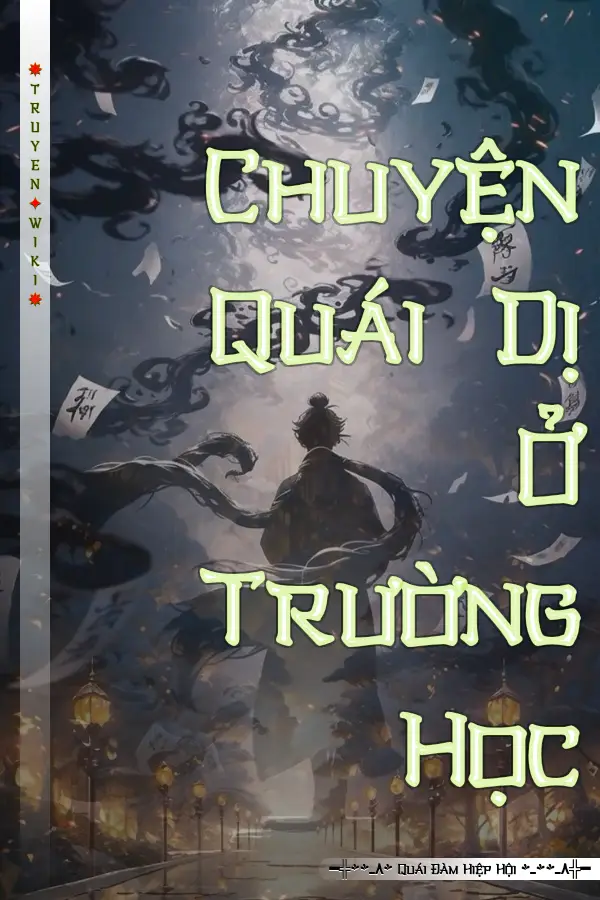 Truyện Chuyện Quái Dị Ở Trường Học