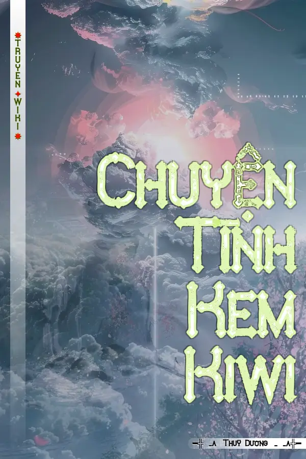 Chuyện Tình Kem Kiwi