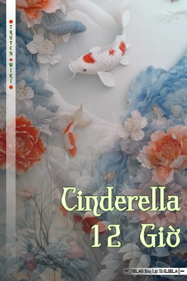 Truyện Cinderella 12 Giờ