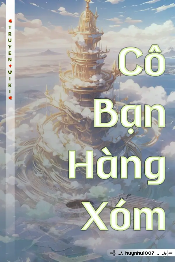 Truyện Cô Bạn Hàng Xóm