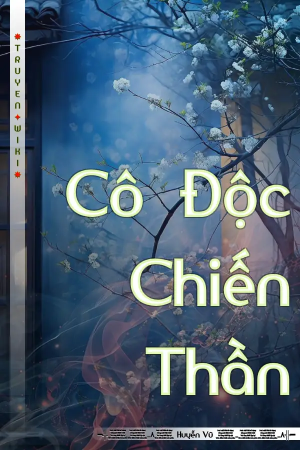 Truyện Cô Độc Chiến Thần