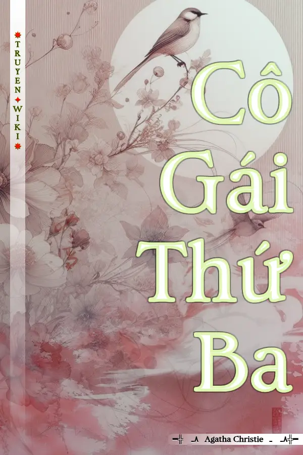 Truyện Cô Gái Thứ Ba