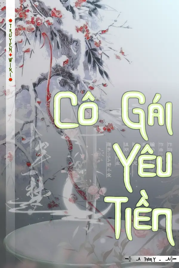 Truyện Cô Gái Yêu Tiền