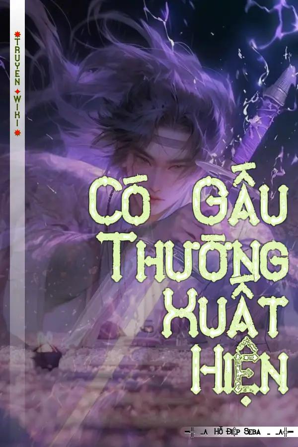 Truyện Có Gấu Thường Xuất Hiện