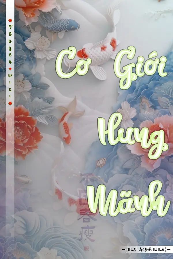 Truyện Cơ Giới Hung Mãnh