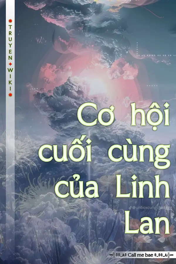 Cơ hội cuối cùng của Linh Lan