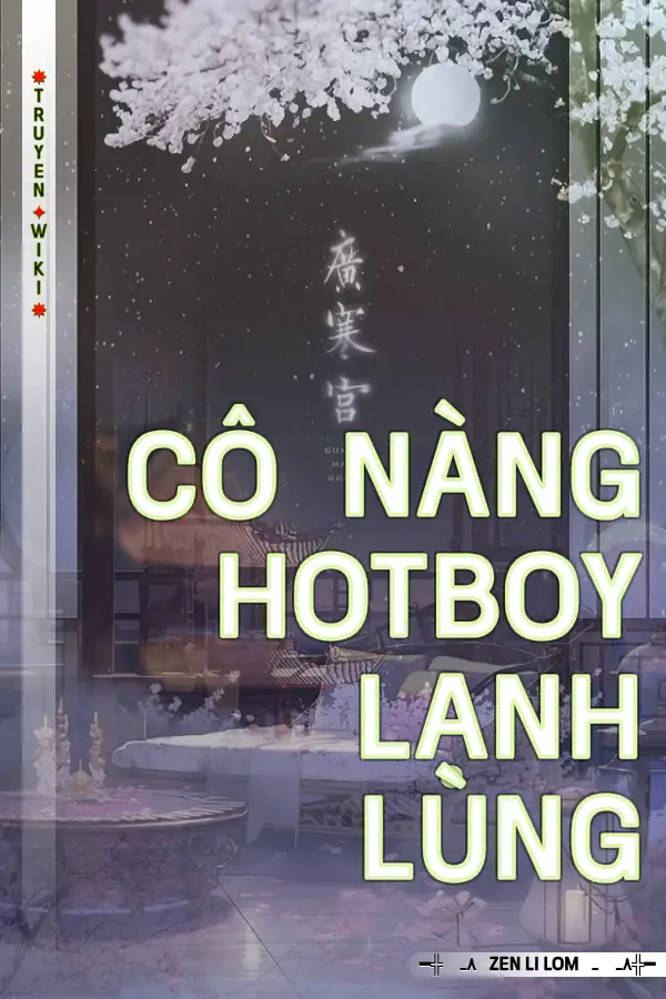 Cô Nàng Hotboy Lạnh Lùng